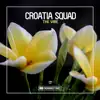 Croatia Squad - The Vibe - Single