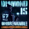 67WRLD - Diamond Is Unbreakable